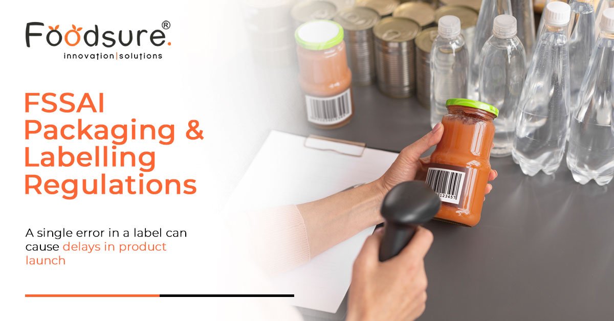 FSSAI Packaging and Labelling