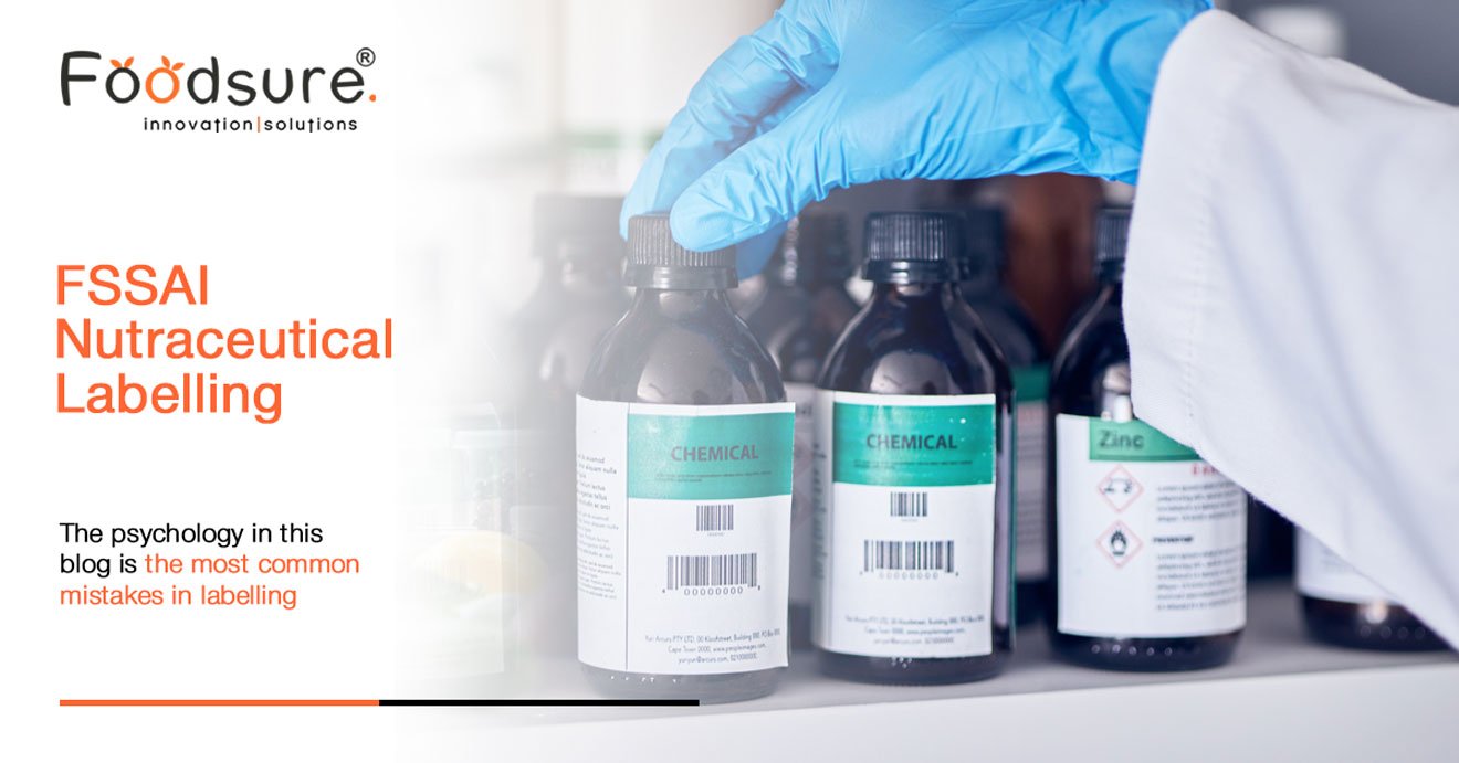 FSSAI Nutraceutical Labelling
