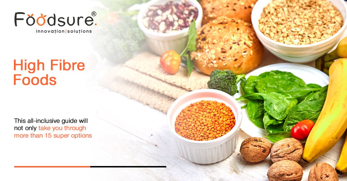 High Fibre Foods
