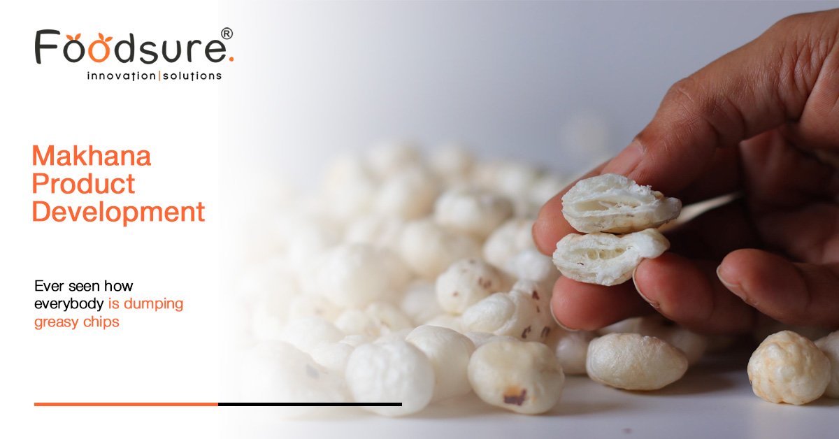 Makhana Product Development