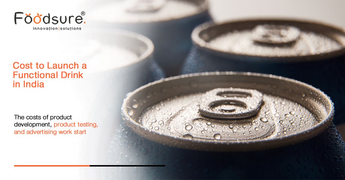 Cost to Launch a Functional Drink in India