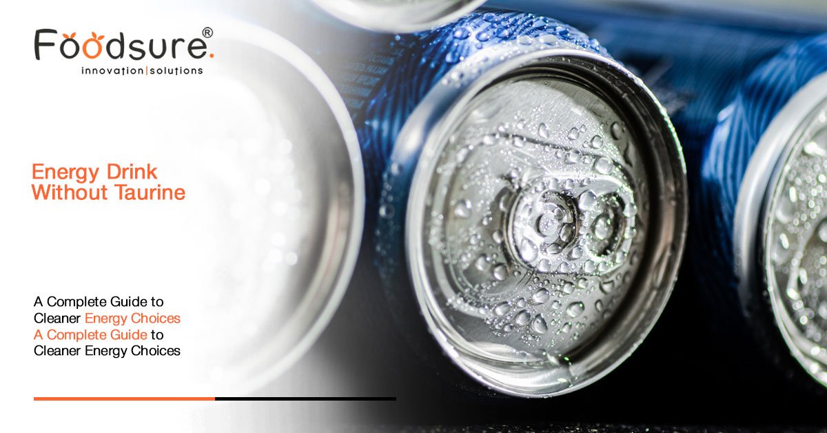 Energy Drink Without Taurine