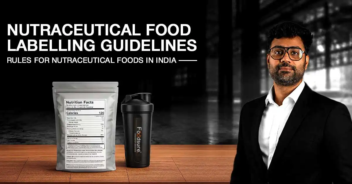 Nutraceutical food labelling guidelines
